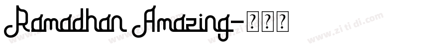 Ramadhan Amazing字体转换